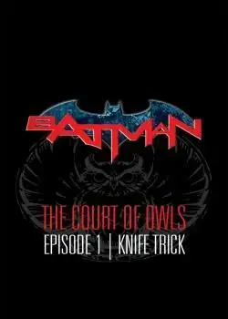 Batman: The Court of Owls (2024-) Poster