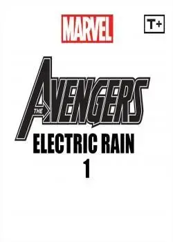 Avengers: Electric Rain Infinity Comic (2022-) Poster