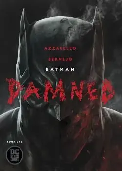 Batman: Damned (2018-) Poster