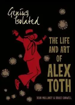 Genius, Isolated: The Life and Art of Alex Toth (2011) Poster