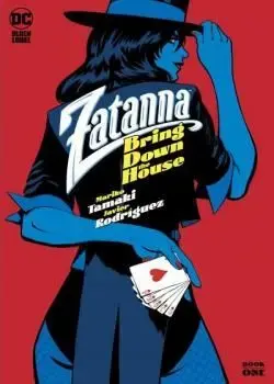 Zatanna: Bring Down The House (2024-) Poster