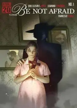 Be Not Afraid (2025-) Poster