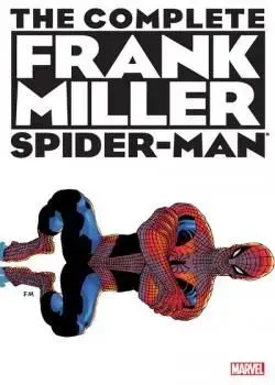 Spider-Man: The Complete Frank Miller (2002) Poster