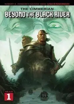 The Cimmerian: Beyond the Black River (2021-) Poster