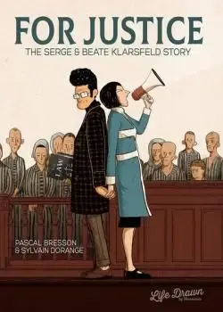 For Justice: The Serge & Beate Klarsfeld Story (2021) Poster