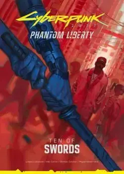 Cyberpunk 2077: Phantom Liberty - Ten of Swords (2023-) Poster