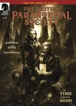 The British Paranormal Society: Time Out of Mind (2022-) Poster