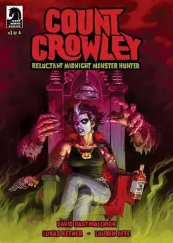 Count Crowley: Reluctant Midnight Monster Hunter (2019-) Poster