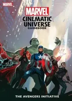 Marvel Cinematic Universe Guidebook: The Avengers Initiative (2017) Poster