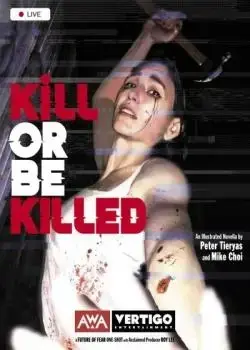 Kill or Be Killed (2025-) Poster