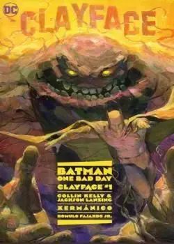 Batman: One Bad Day - Clayface (2023-) Poster