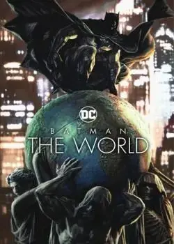 Batman: The World (2021) Poster