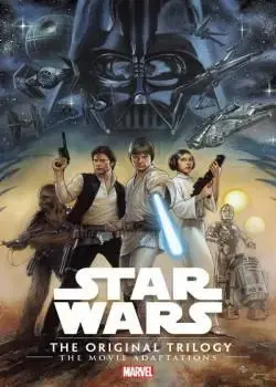 Star Wars: The Original Trilogy - The Movie Adaptations (2020) Poster