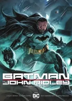 Batman by John Ridley: The Deluxe Edition (2021) Poster