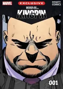 Who Is Kingpin Infinity Comic (2024-) Poster