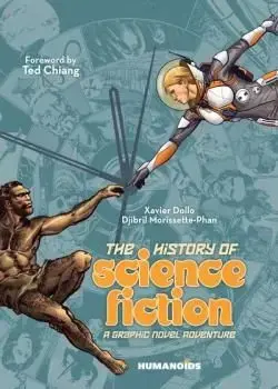 The History of Science Fiction: A Graphic Novel Adventure (2021) Poster