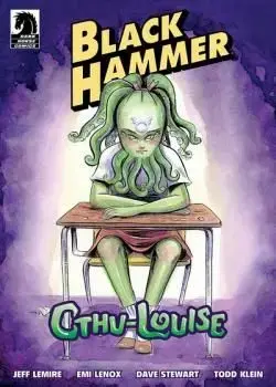 Black Hammer: Cthu-Louise (2018) Poster