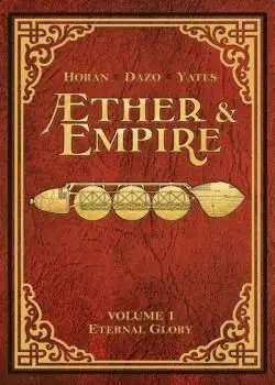 Æther & Empire: Eternal Glory (2016) Poster