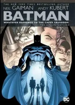 Batman: Whatever Happened to the Caped Crusader?: The Deluxe Edition (2020 Edition) Poster