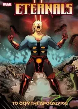 Eternals: To Defy The Apocalypse (2021) Poster