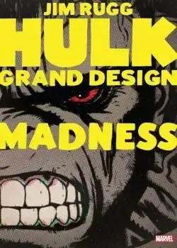 Hulk: Grand Design - Madness (2022-) Poster