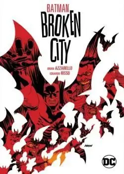 Batman: Broken City New Edition (2020) Poster