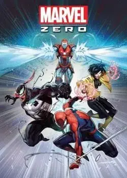 Marvel Zero (2024-) Poster