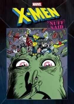 X-Men: 'Nuff Said (2020) Poster