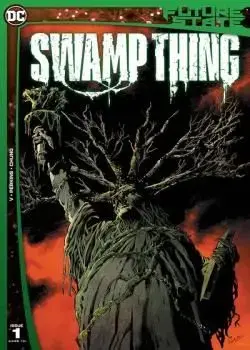 Future State: Swamp Thing (2021) Poster