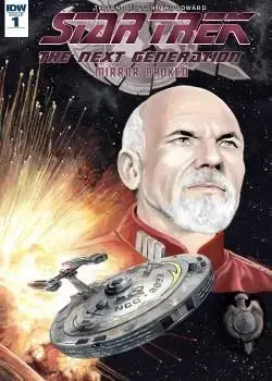 Star Trek: TNG: Mirror Broken (2017) Poster