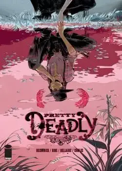 Pretty Deadly (2013-) Poster