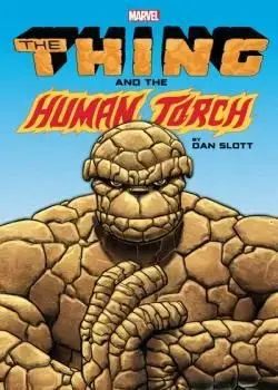 The Thing And The Human Torch By Dan Slott (2018) Poster