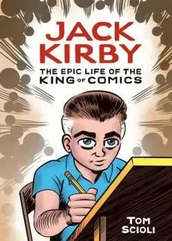 Jack Kirby: The Epic Life of the King of Comics (2020) Poster
