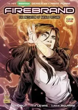 Firebrand: The Initiation of Natali Presano (2019) Poster