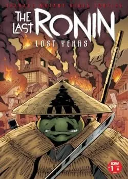 Teenage Mutant Ninja Turtles: The Last Ronin - The Lost Years (2023-) Poster