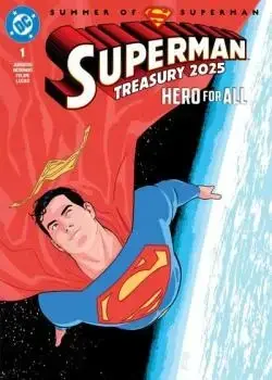 Superman Treasury 2025: Hero for All (2025-) Poster