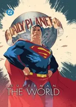 Superman: The World (2025) Poster