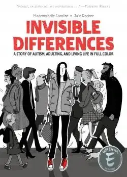 Invisible Differences: A Story of Autism, Adulting, and Living Life in Full Color (2025) Poster