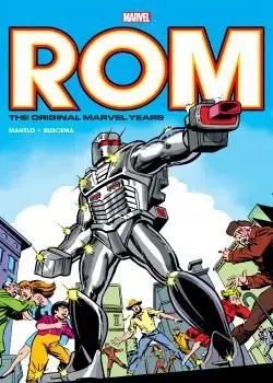 ROM: The Complete Marvel Years Omnibus (2024-) Poster