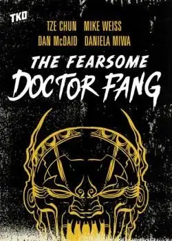 The Fearsome Doctor Fang (TPB) (2019) Poster