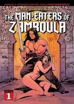 The Cimmerian: The Man-Eaters of Zamboula (2021-) Poster