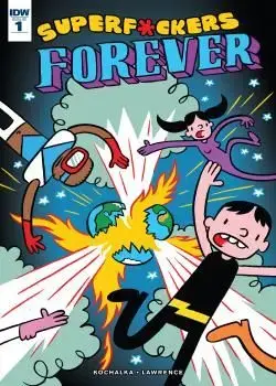 Superf-ckers Forever (2016-) Poster