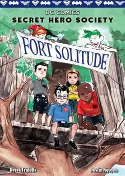 DC Comics: Secret Hero Society - Fort Solitude (2017) Poster