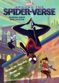 Around the Spider-Verse (Original Spider-Man Graphic Novel Anthology) (2025) Poster