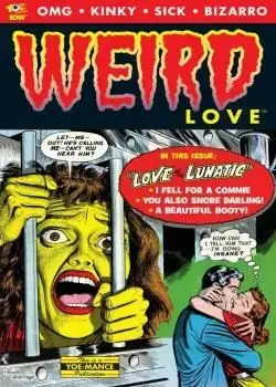 WEIRD Love (2014-) Poster