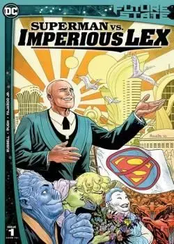 Future State: Superman vs. Imperious Lex (2021-) Poster