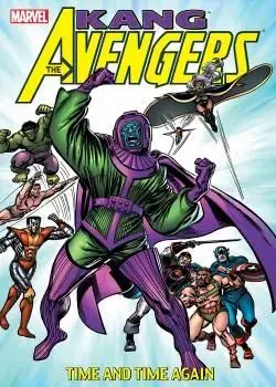 Avengers: Kang - Time And Time Again (2016) Poster