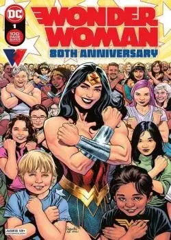 Wonder Woman 80th Anniversary 100-Page Super Spectacular (2021) Poster