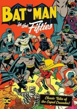 Batman in the Fifties (2021) Poster