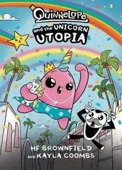 Quinnelope and the Unicorn Utopia (2025) Poster